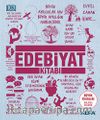Edebiyat Kitabı (Ciltli) / DK Büyük Fikirler Serisi