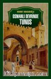 Osmanlı Devrinde Tunus
