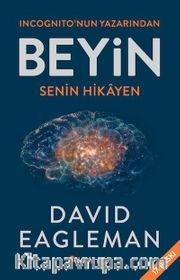 Beyin <br /> Senin Hikayen