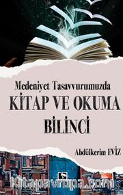 Kitap ve Okuma Bilinci