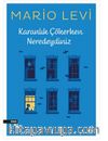 Karanlık Çökerken Neredeydiniz
