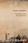 Tufandan Sonra İlk Akşamüzeri