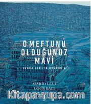 O Meftunu Olduğunuz Mavi / Devrim Erbil'in İstanbul'u