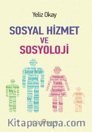 Sosyal Hizmet ve Sosyoloji