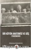 Bir Köyün Anatomisi ve Göç