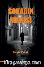 Sokanın Ninnisi