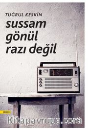 Sussam Gönül Razı Değil