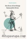 The Divan of Lost Things - Kayıp Şeyler Divanı