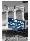 Türk’ün Hizmetçisi