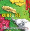 Kurt İle Fil