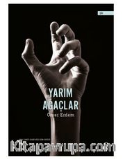 Yarım Ağaçlar