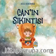 Can’ın Sıkıntısı
