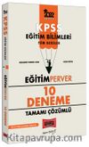 2022 KPSS Eğitim Bilimleri EğitimPerver Tamamı Çözümlü 10 Deneme