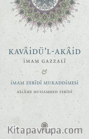 Kavaidu'l-Akaid - Mukaddimetu'z-Zebîdî 