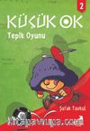 Küçük Ok 2 / Tepik Oyunu