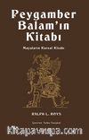 Peygamber Balam’ın Kitabı & Mayaların Kutsal Kitabı