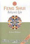 Feng Shui - Bahçeniz İçin