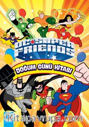 DC Super Friends - Doğum Günü Kitabı