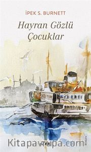 Hayran Gözlü Çocuklar
