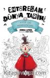 Enteresan Dünya Tarihi 1 / Antik Çağ Medeniyetleri