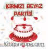 Kırmızı Beyaz Partisi