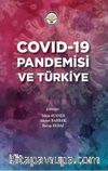 Covid 19 Pandemisi ve Türkiye