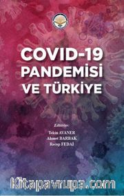Covid 19 Pandemisi ve Türkiye