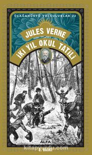 İki Yıl Okul Tatili - Olağanüstü Yolculuklar 22