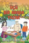 Üçü Bir Arada Yazar