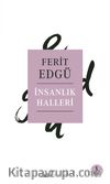 İnsanlık Halleri