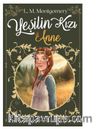 Yeşilin Kızı Anne