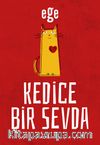 Kedice Bir Sevda