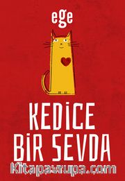 Kedice Bir Sevda