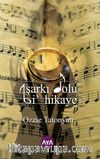 Şarkı Dolu Bi’ Hikaye