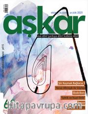Aşkar Serbest Edebiyat Dergisi Sayı:60 Ekim-Kasım-Aralık 2021