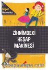 Süper Matematikçi 3 / Zihnimdeki Hesap Makinesi 