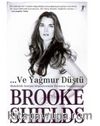 Ve Yağmur Düştü
