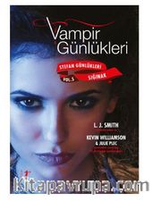 Vampir Günlükleri - Stefan Günlükleri Vol. 5 Sığınak
