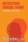 Motivasyonel Görüşme Tekniği