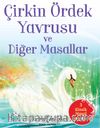 Çirkin Ördek Yavrusu ve Diğer Masallar