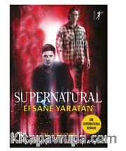 Supernatural - Efsane Yaratan