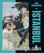 Türk Sinemasında İstanbul (Ciltli)