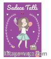 Sadece Tatlı