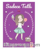 Sadece Tatlı
