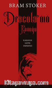 Dracula’nın Konuğu <br /> Karanlık, Gotik, Ürpertici