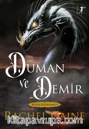 Duman ve Demir / Büyük Kütüphane 4