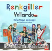 Renkgiller Yollarda