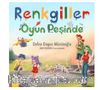 Renkgiller Oyun Peşinde