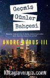 Geçmiş Günler Bahçesi