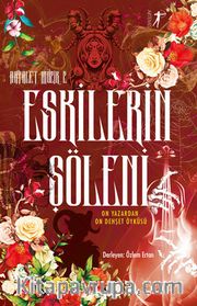 Hayalet Müzik 2 - Eskilerin Şöleni  <br /> On Yazardan On Dehşet Öyküsü